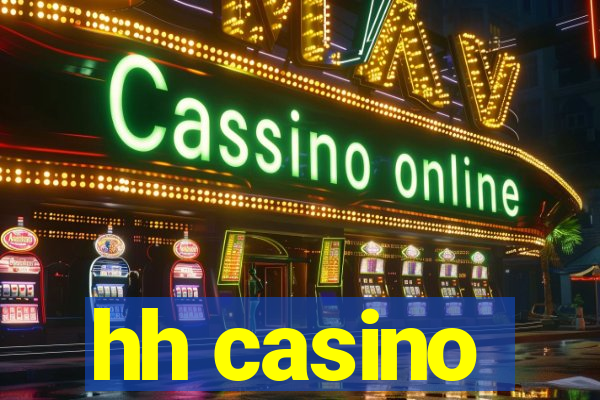 hh casino