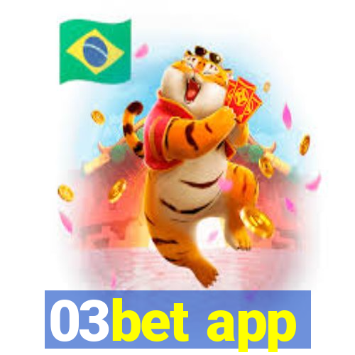 03bet app