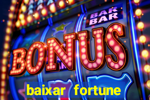 baixar fortune tiger slots