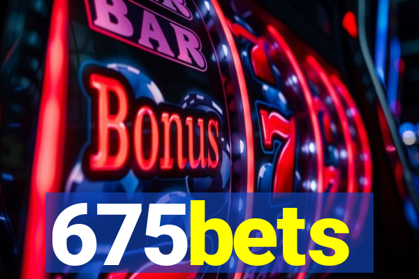 675bets