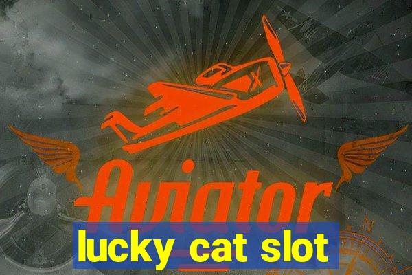 lucky cat slot