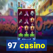 97 casino