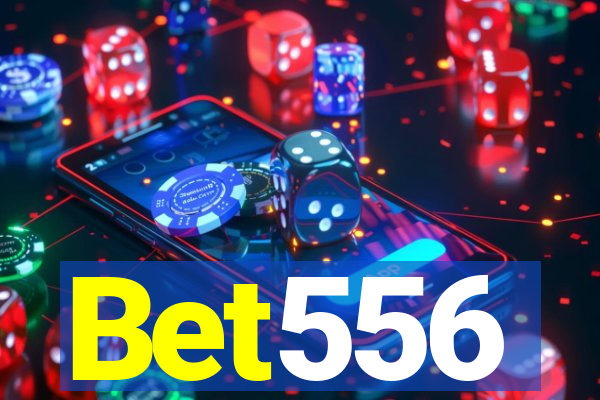 Bet556