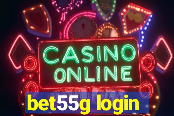 bet55g login