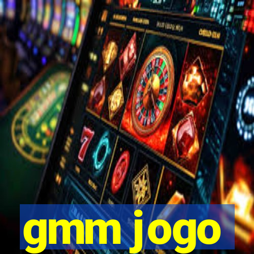 gmm jogo