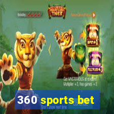 360 sports bet