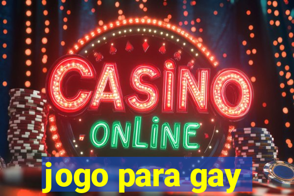 jogo para gay