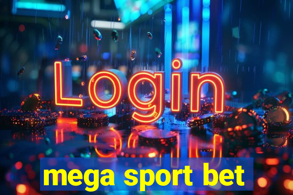 mega sport bet