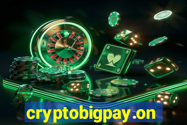 cryptobigpay.online