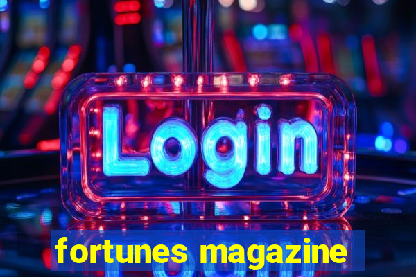 fortunes magazine