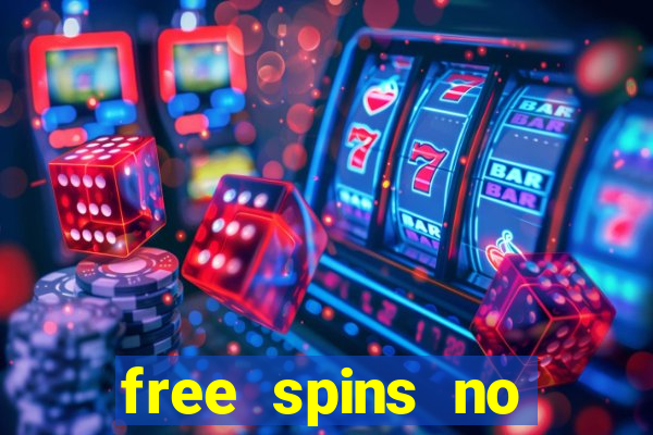 free spins no deposit online casino