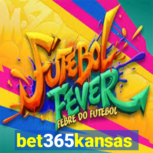 bet365kansas