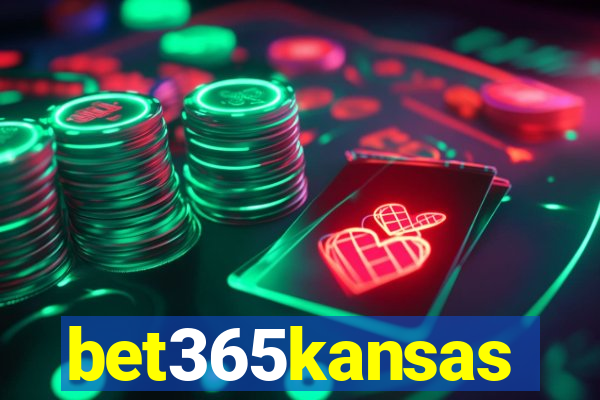 bet365kansas