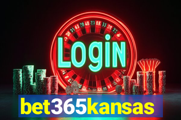 bet365kansas