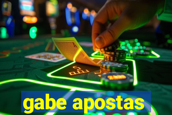 gabe apostas