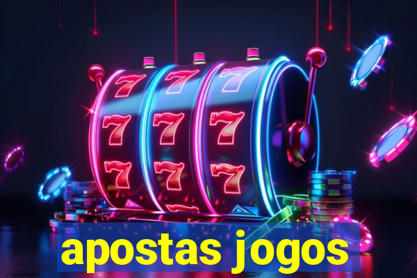 apostas jogos