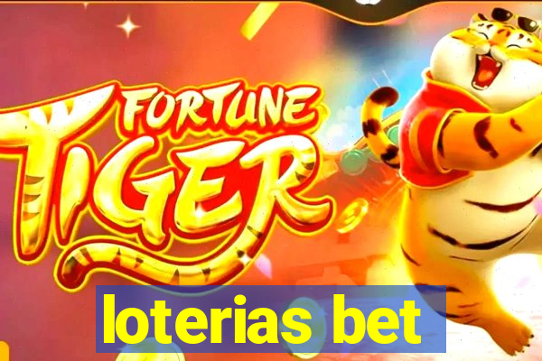 loterias bet