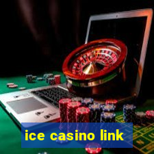 ice casino link