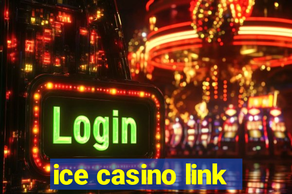 ice casino link