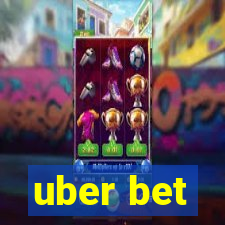 uber bet