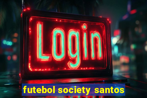 futebol society santos