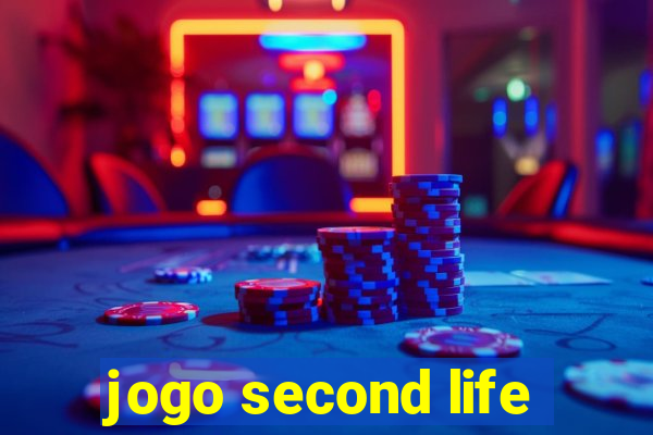 jogo second life