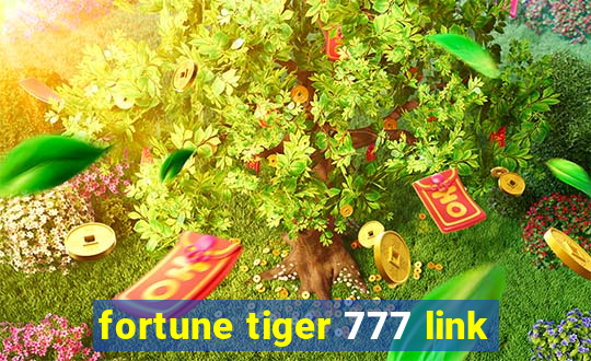 fortune tiger 777 link