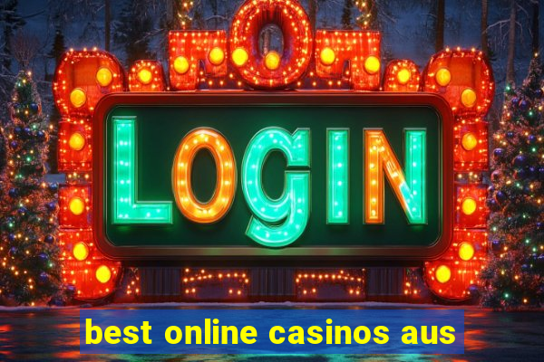 best online casinos aus