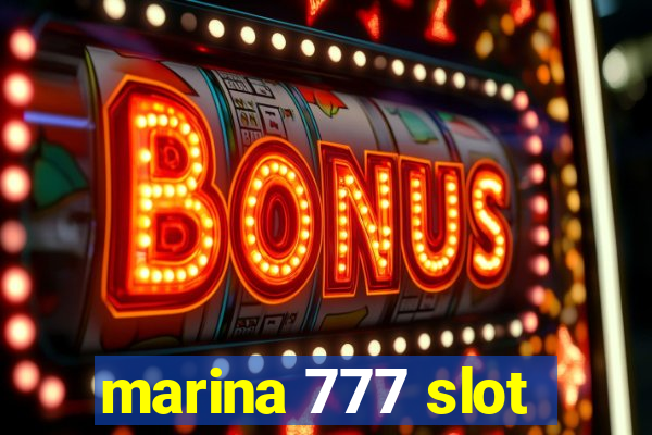 marina 777 slot