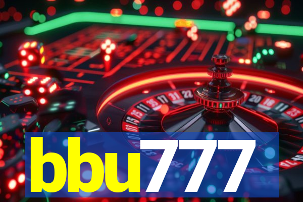 bbu777