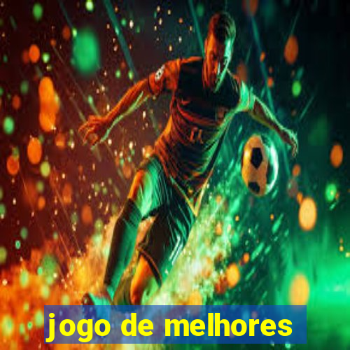 jogo de melhores