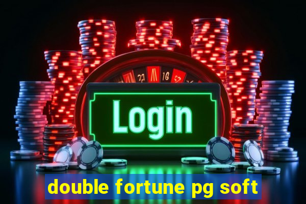 double fortune pg soft