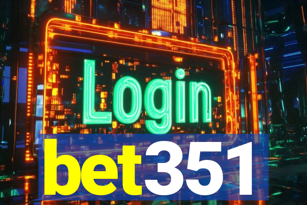 bet351