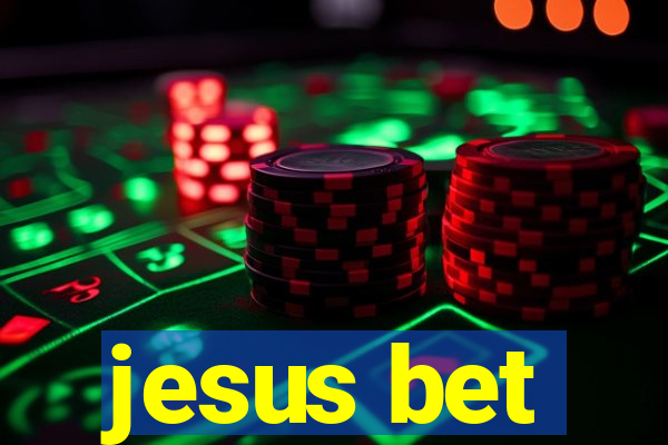 jesus bet