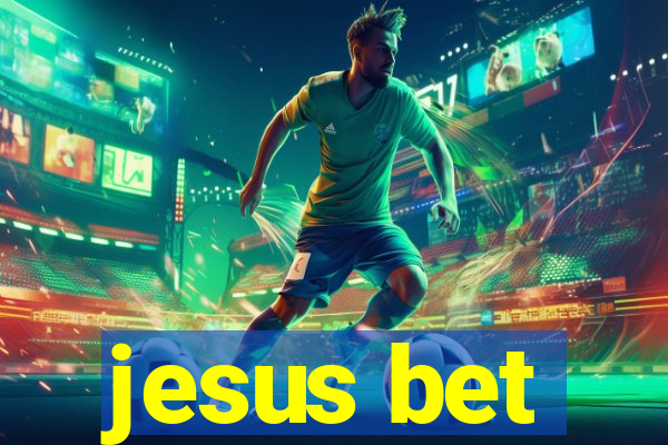 jesus bet