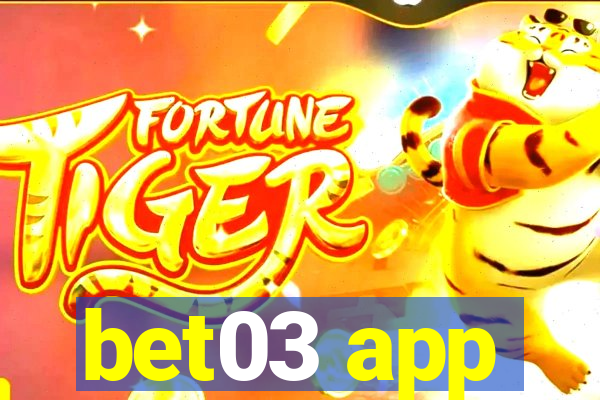 bet03 app