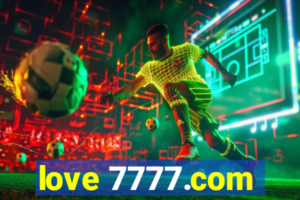 love 7777.com