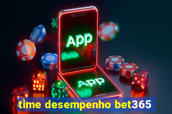 time desempenho bet365