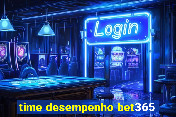 time desempenho bet365