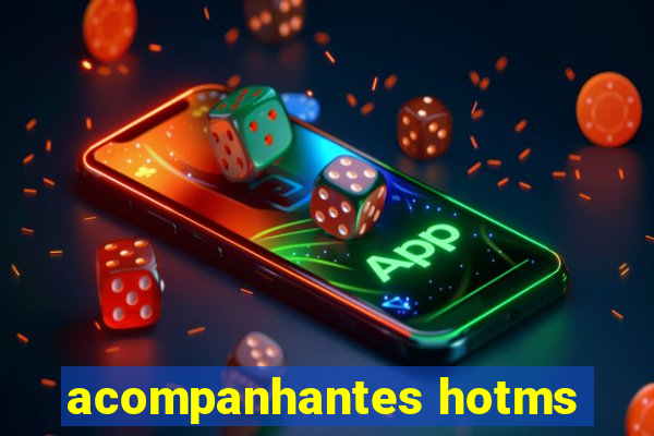 acompanhantes hotms