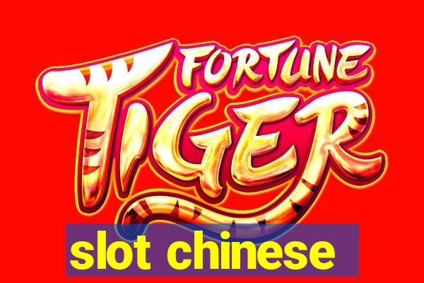 slot chinese