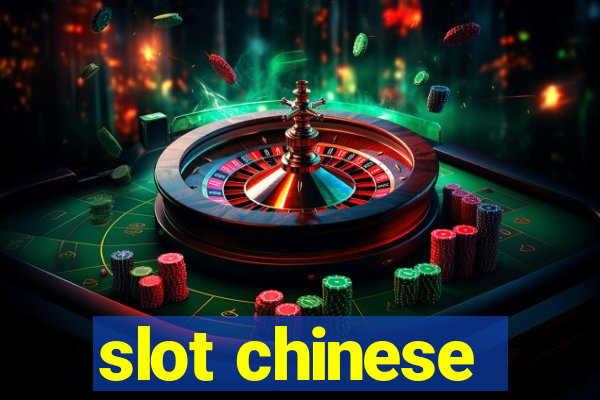 slot chinese