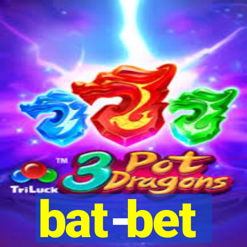 bat-bet