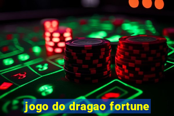 jogo do dragao fortune