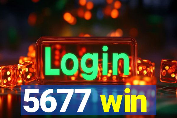 5677 win