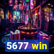 5677 win