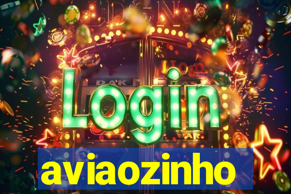 aviaozinho