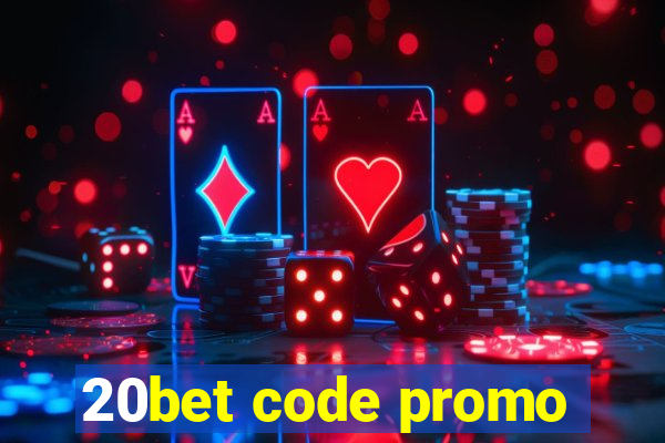 20bet code promo