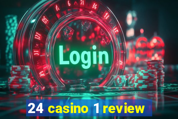 24 casino 1 review