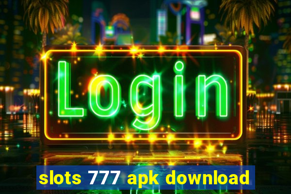 slots 777 apk download